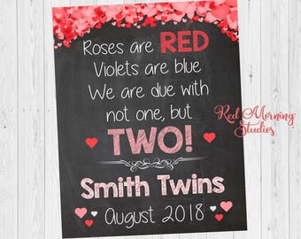 Valentines Day Twins Announcement sign. DIGITAL FILE. Valentine's Day twins Pregnancy reveal. roses are red. due with two. heart. twins