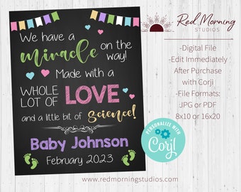 IVF Pregnancy Announcement Sign. DIGITAL FILE. Made with a whole lot of love and a little bit of science. Miracle Baby reveal infidelity