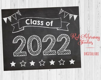 Class of 2022 sign. DIGITAL FILE. First Day of School sign. 11th grade sign. 1st day of school. Back to School photo.