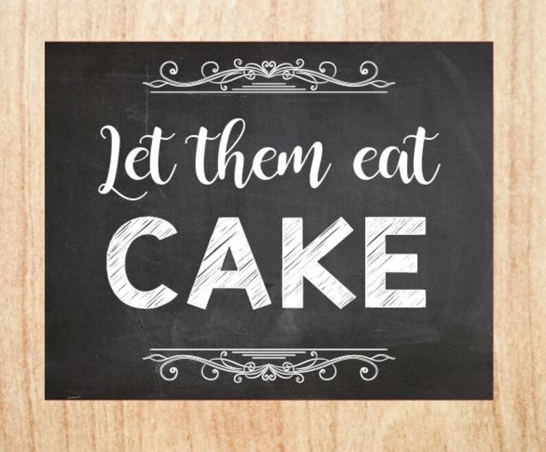 Let Them Eat Cake sign wedding chalkboard PRINTABLE digital Etsy