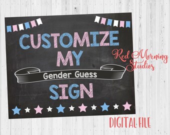 Custom Gender Reveal Guess sign. PRINTABLE Gender Reveal Party poster board customized