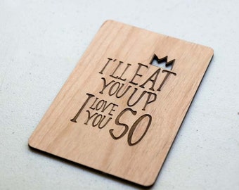 I'll Eat you up I love you So- Anniversary or Valentines Day Wood Laser-Cut Card