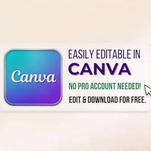 Op de afbeelding: Een rechthoekige afbeelding met het Canva-logo in een blauw en paars verloopvierkant. De tekst luidt: EASILY EDITABLE IN CANVA, NO PRO ACCOUNT NEEDED!, EDIT & DOWNLOAD FOR FREE. Een klein zwart computermuiscursor-icoon wijst naar de tekst.