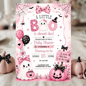 May include: A pink and black baby shower invitation featuring a ghost, polka dot balloons, and a jack-o'-lantern. The text reads A LITTLE BOO is almost due, PLEASE JOIN US FOR A Baby Shower, HONORING Mommy-to-be, SATURDAY 25 OCTOBER AT 2:00 PM.