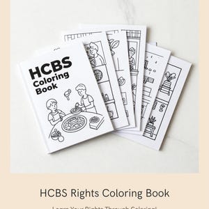 May include: A white HCBS Coloring Book with black line art illustrations on the cover showing people cooking and interacting. The book is fanned out to reveal multiple pages with similar black and white line drawings of daily activities.