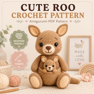 Puede incluir: Un juguete amigurumi de canguro tejido a ganchillo en color marrón con una cría en su bolsa. El texto CUTE ROO CROCHET PATTERN Amigurumi PDF Pattern aparece arriba. Dos insignias festoneadas indican BEGINNER FRIENDLY y US TERMS en blanco.