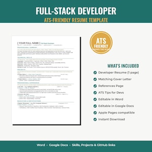 May include: A digital resume template for a full-stack developer featuring sections for professional summary, technical skills, projects, experience, and education. Includes a gold circular badge stating ATS Friendly and a list of included file formats.