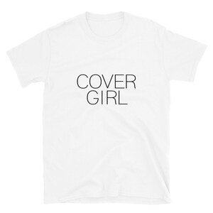 COVER GIRL camiseta unisex de manga corta