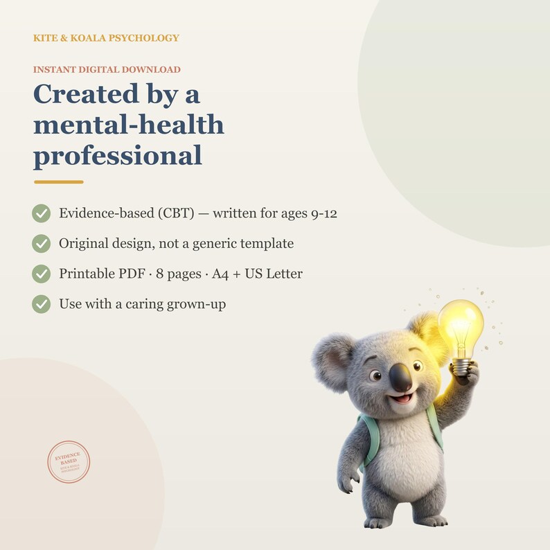 May include: A digital download document titled Kite & Koala Psychology, created by a mental-health professional. It features text about evidence-based CBT for ages 9-12, 8 pages in A4 and US Letter sizes, and a cartoon koala holding a glowing lightbulb.