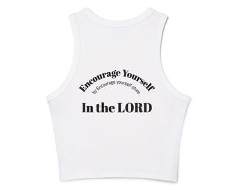 Encourage Yourself In The LORD – Christian Women's Racerback Tank Top