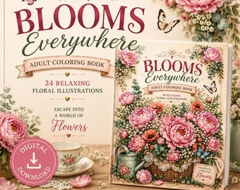 Cozy Cottage Garden Adult Coloring Book | Vintage Floral Illustrations (Digital Download)