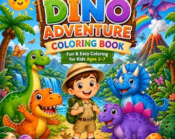 Dinosaur Coloring Book for Kids Ages 3-7 | Dino Adventure Fun (PDF Download)