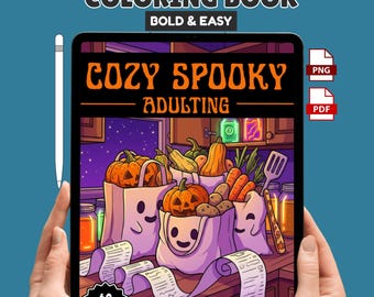 Cozy Spooky Adulting Coloring Book for Adults, 60 Bold Easy Halloween Pumpkin Printable Pages, Funny Mom Fall Activity Digital Download PDF