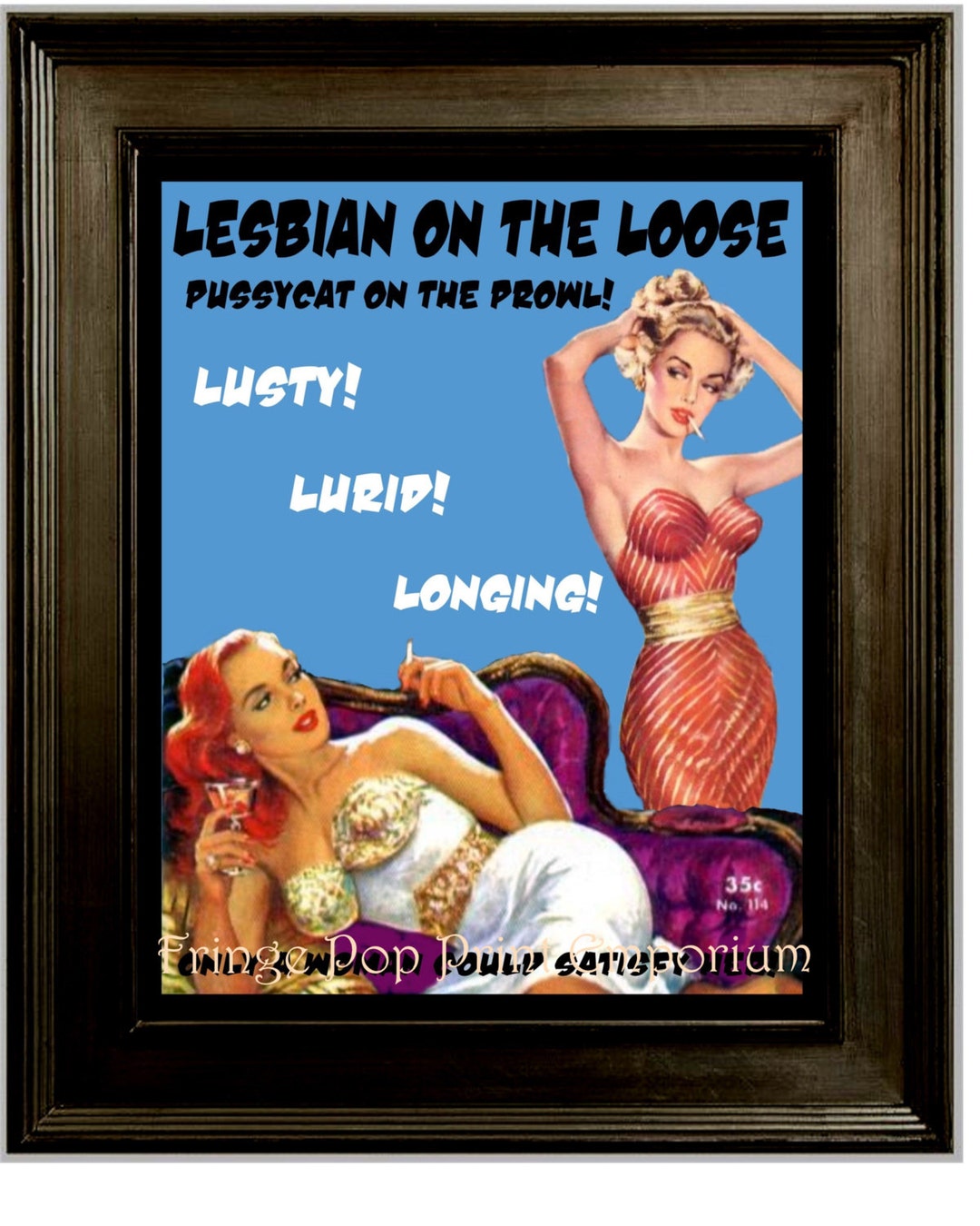 Lesbian Pulp Art Print 8 X 10 Lesbian on the Loose pic