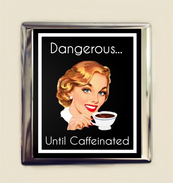 Dangerous Until Caffeinated Coffee Cigarette Case Business Card ID Holder  Wallet Retro Funny Barista Caffeine