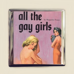 Vintage Lesbian Pulp All the Gay Girls Cigarette Case Business Card ID Holder Wallet Campy LGBTQ Pulp Fiction Sleaze Retro 60's Gender