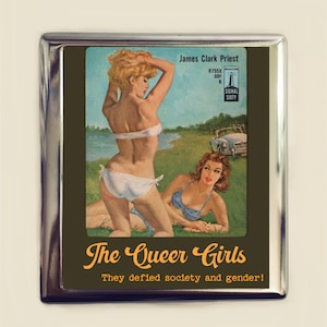 Vintage Pulp The Queer Girls Cigarette Case Business Card ID Holder Wallet Campy LGBTQ Pulp Fiction Sleaze Retro 60's Gender