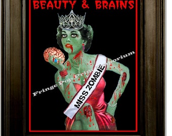 Zombie Queen Miss Zombie Art Print 8 x 10 - Beauty Pageant Beauty and Brains Goth Horror