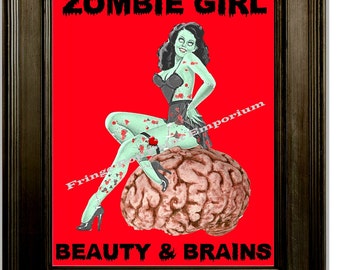 Zombie Girl Pin Up Art Print 8 x 10 - Pinup Beauty and Brains Goth Horror