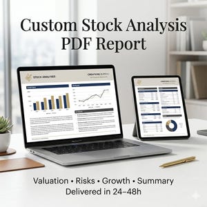 Custom Stock Analysis PDF Report | Professional Company Research, Valuation, Risks & Investor Summary