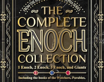 La colección completa de Enoc / Escrituras antiguas, libros perdidos y escritos apócrifos