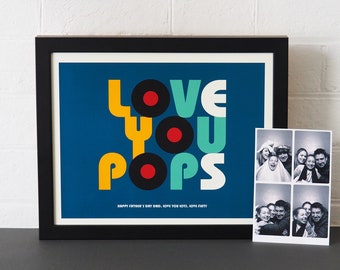 Personalised Love You Pops Print. Gift for Dad on Father's Day, Dad, Daddy, Pops Birthday.