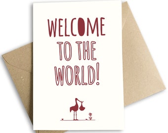 Welcome to the World, New Baby, New Born, New Arrival Stork with Baby Card, Eco Friendly.