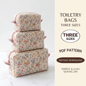 May include: Three rectangular toiletry bags stacked vertically, featuring a cream fabric with a colorful floral print. Text reads: TOILETRY BAGS THREE SIZES, PDF PATTERN, INSTANT DOWNLOAD, SIMPLE & EASY SEWING DIY. The bags have pink zippers and side tabs.