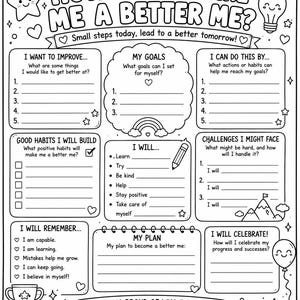 May include: A black and white printable worksheet titled HOW CAN I MAKE ME A BETTER ME? featuring sections for goals, habits, and plans. The page includes illustrations of a star, lightbulb, rainbow, pencil, trophy, and balloon with text prompts.