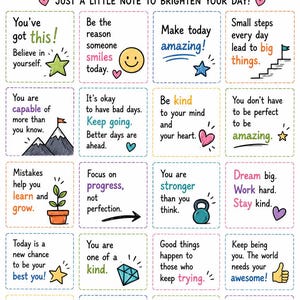 May include: A printable sheet of Lunch Box Notes of Encouragement featuring twenty individual squares with motivational phrases and colourful illustrations like stars, hearts, mountains, a plant, a diamond, a kettlebell, a rainbow, and a lightning bolt.