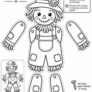 May include: A black and white printable scarecrow puppet craft sheet featuring a head with a hat, a torso in overalls, two arms, and two legs with dashed cutting lines. Includes text instructions, a finished example, and icons for fasteners and scissors.
