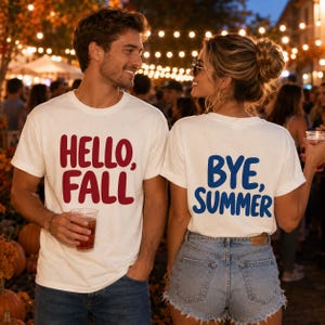 Fall Shirt for Women and Men, Hello Fall Bye Summer T Shirt, Unisex Two Sided Party and Festival Outfit