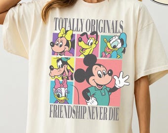 Disney Totally Originals Friendship Never Die Shirt, Mickey Mouse Friends Vintage Tee, Classic Disney Characters Graphic Shirt