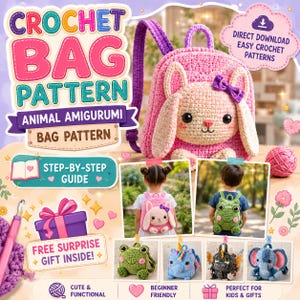 Animal Crochet Bags Pattern Bundle, 5 Amigurumi Bag Patterns PDF, Kids Plushie Backpack, Easy Bunny Unicorn Frog Dragon
