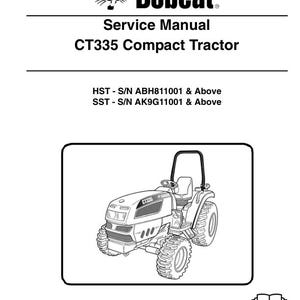 May include: A white service manual for a Bobcat CT335 compact tractor. The cover features the Bobcat logo, the text Service Manual CT335 Compact Tractor, serial number information, and a black and white line drawing of the tractor model.
