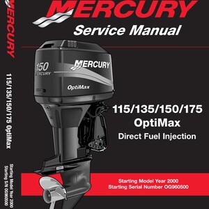 Könnte beinhalten: Ein schwarzes Mercury-Servicehandbuch für 115/135/150/175 OptiMax Direct Fuel Injection Außenbordmotoren. Das Cover zeigt eine Grafik eines schwarzen Außenbordmotors, das Mercury-Logo und Text mit dem Modelljahr 2000 und der Seriennummer OG960500.