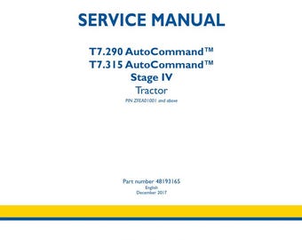 New Holland T7.290 T7.315 AutoCommand Stage IV Tractor Service Manual PDF Workshop Repair Guide 48193165