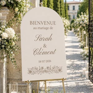 Panneau bienvenue mariage personnalisé | Affiche mariage arche élégante | Welcome sign mariage chic | Décoration mariage luxe