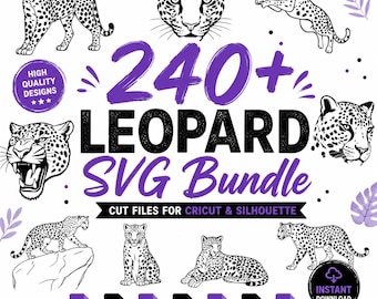240+ Leopard SVG Bundle, Leopard PNG Clipart Digital Download, Leopard Print Wild Animal Cut Files, Cricut Silhouette Safari Shirt