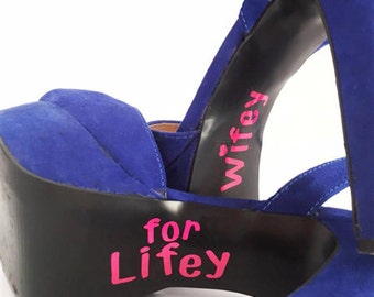 Wifey for Lifey Shoe Sticker; shoe decals; wedding shoe; shoe stickers; bride; wedding shoe stickers; I do shoe stickers