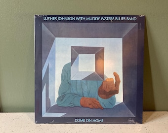 Luther Johnson with Muddy Waters Blues Band - New Vinyl - Come on Home - Sealed Record