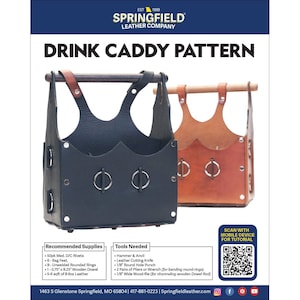 May include: A black and a tan leather drink caddy pattern with a wooden handle. The caddies have metal rings and are designed to hold drinks. The image includes a list of recommended supplies and tools needed to make the caddy.