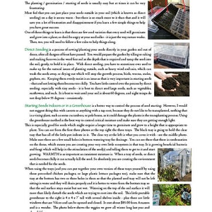 May include: A guide to successfully germinating seeds, with tips on direct seeding, starting seeds indoors, and using a greenhouse. The guide includes images of a seed tray, a dome, and a small greenhouse.