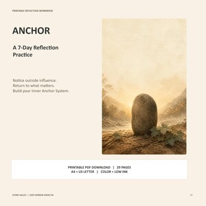 Può includere: Un quaderno di riflessione stampabile intitolato ANCHOR: A 7-Day Reflection Practice. La pagina include testo che recita Notice outside influence. Return to what matters. Build your Inner Anchor System. Contiene un'illustrazione digitale di una pietra in una valle all'alba e indica un download PDF stampabile di 29 pagine nei formati A4 e US Letter.