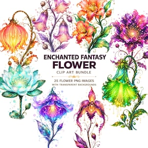 25 Enchanted Fantasy Flowers PNG | Watercolor Flower Clipart Bundle | Digital Download | Commercial Use