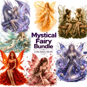 May include: A digital art collection titled Mystical Fairy Bundle featuring 15 PNG images at 300 DPI. The illustrations depict various fairies in vibrant settings, including a purple dragon, a golden light figure, and celestial cosmic scenes.