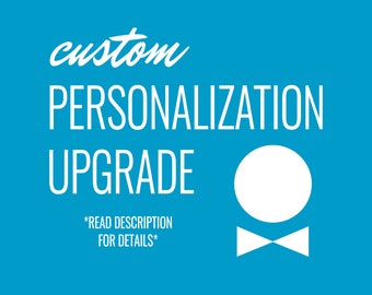 Custom Personalization Upgrade - Art Set Up - 2