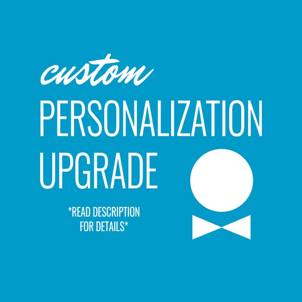 Custom Personalization Upgrade - Art Set Up - 2