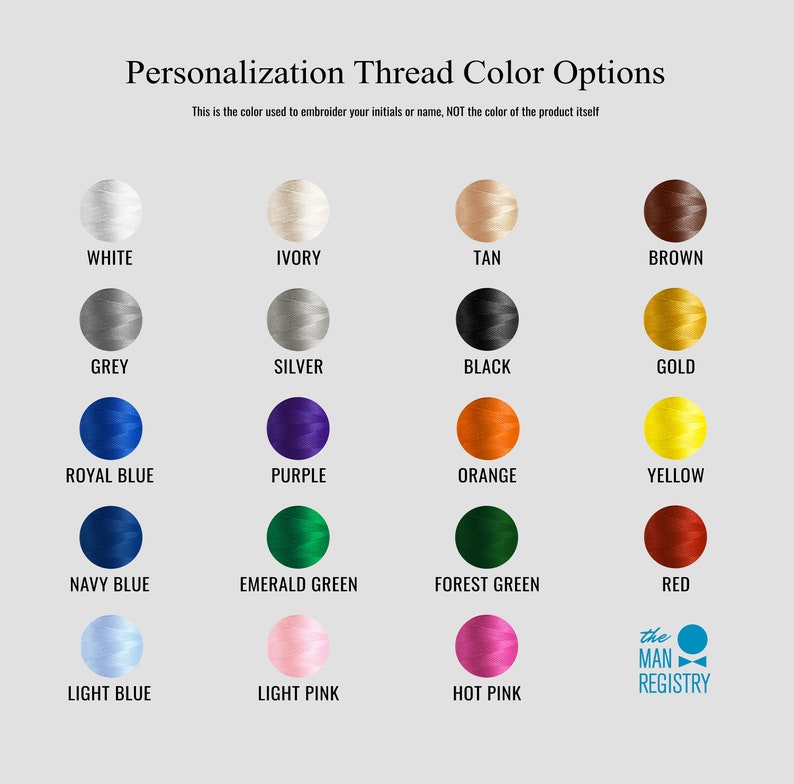 Choose from our 19 thread colors for your personalized embroidery to be done in.