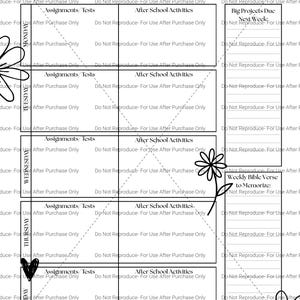 May include: A black and white weekly academic dashboard planner page featuring sections for Monday through Friday, labelled Assignments/Tests and After School Activities, with a Big Projects Due Next Week column and a Weekly Bible Verse to Memorise section.